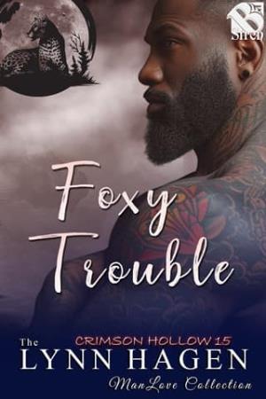 Foxy Trouble (Crimson Hollow #15)