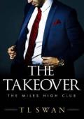 The Takeover (The Miles High Club #2)