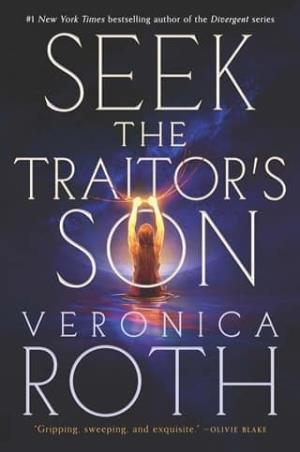 Seek the Traitor’s Son