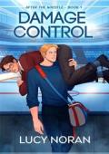 Damage Control (After the Whistle #1)