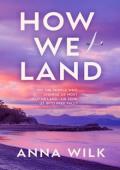 How We Land