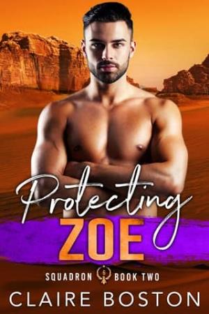 Protecting Zoe (Squadron 6, #2)