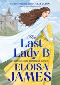 The Last Lady B
