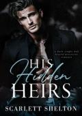 His Hidden Heirs (The Orlov Dynasty #4)