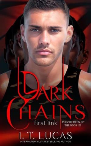 Dark Chains: First Link (The Children Of The Gods #107)