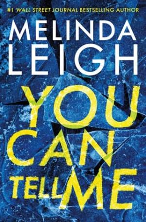 You Can Tell Me (Olivia Cruz #1)