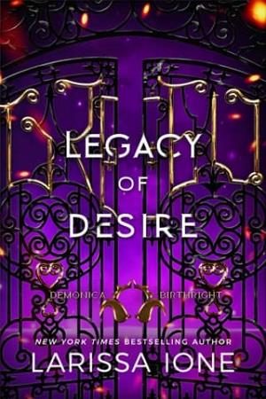 Legacy of Desire (Demonica Birthright #3)