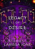 Legacy of Desire (Demonica Birthright #3)