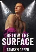 Below The Surface (In the Spotlight #8)