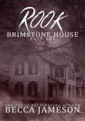 Rook (Brimstone House #1)