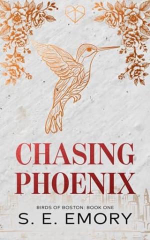 Chasing Phoenix (Birds of Boston #1)