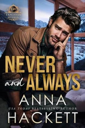 Never and Always (Langston Hotels #3)