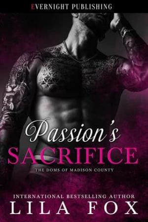 Passion’s Sacrifice (The Doms of Madison County #10)