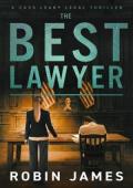 The Best Lawyer (Cass Leary Legal Thriller #15)