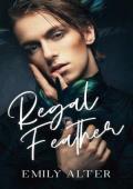 Regal Feather (Plumas Universe #8)