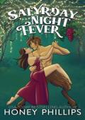 Satyrday Night Fever (Harmony Glen #14)