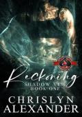 Reckoning (Shadow Veil #1)