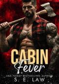 Cabin Fever (Dangerous Desires #4)