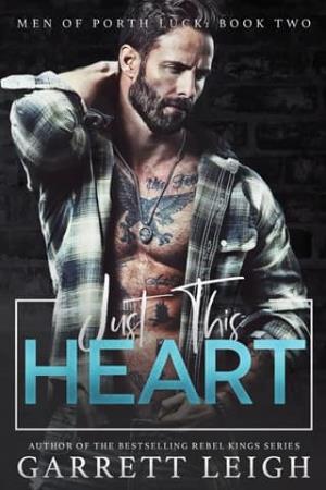 Just This Heart (Men Of Porth Luck #2)