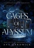Cages of Alyssum (The Moonbond Trials #1)