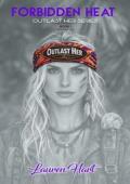 Forbidden Heat (Outlast Her #1)