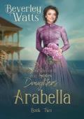 Arabella (Shackleford and Daughters #2)