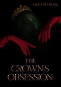 The Crown’s Obsession (The Ashen Crown #1)