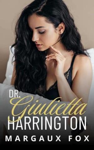 Dr. Giulietta Harrington (The Harrington Surgeons #5)
