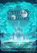 Tides of Memory (The Shattered Sky Saga #2)