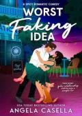 Worst Faking Idea (Babes of Brewing #4)