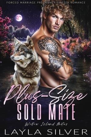 Plus-Size Sold Mate (Willow Island Mates #2)