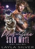 Plus-Size Sold Mate (Willow Island Mates #2)
