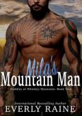 Mila’s Mountain Man (Daddies of Whiskey Mountain #2)
