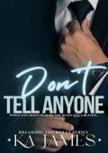 Don’t Tell Anyone (Breaking the Rules #1)