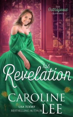 His Revelation (The Outrageous Oliphants #3)