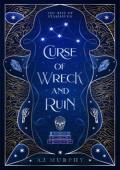 Curse of Wreck and Ruin (The Rise of Starhaven)