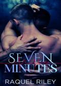 Seven Minutes