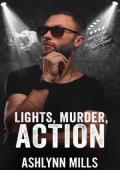 Lights, Murder, Action (In the Spotlight #9)