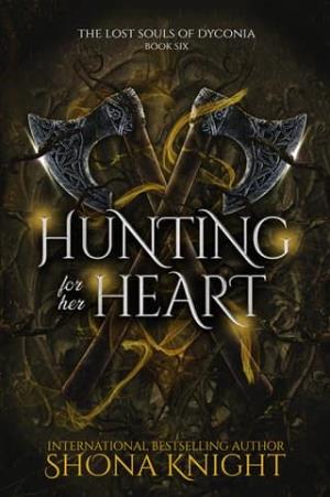 Hunting for her Heart (The Lost Souls of Dyconia #6)