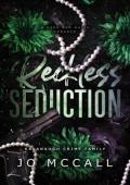 Reckless Seduction (Kavanaugh Crime Family #1)