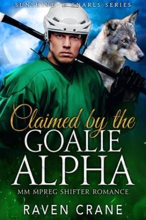 Claimed By the Goalie Alpha (Sunshine & Snarls #4)