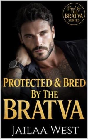 Protected and Bred By the Bratva (Bred by the Bratva #15)