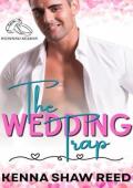 The Wedding Trap (Wedding Season #12)