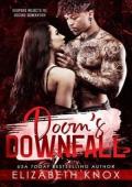 Doom’s Downfall (Reapers Rejects MC: Second Generation: Mexico #3)