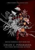Behind The Broken (Behind Darkness Duet #1)
