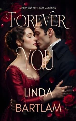 Forever You (Pride and Prejudice Variation)