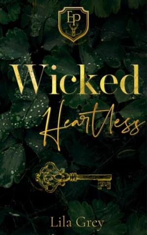 Wicked Heartless (The Elites of Edgewood Prep #2)