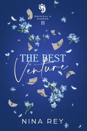 The Best Venture (Driscoll U Diaries #3)