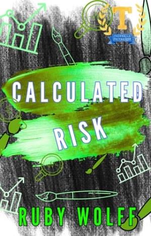 Calculated Risk (Thornhill University #4)