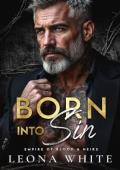 Born into Sin (Empire of Blood & Heirs #1)